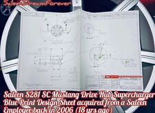 05-06 SALEEN S281 SC MUSTANG SUPERCHARGER DRIVE HUB BLUE PRINT SPEC SHEET FORD picture