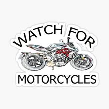 Decal Vinyl Watch Out for Motorcycles Sticker for Bumper 5 inches picture
