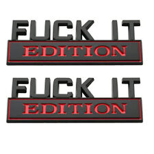 FUCK-IT EDITION Emblem Badge Decal Sticker Black&Red Fits For All Chevy Truck 2X picture