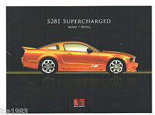 2007 Ford SALEEN MUSTANG SUPERCHARGED S281 / S-281 Brochure: 465 HP picture