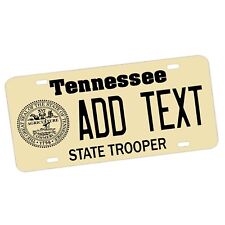 Tennessee State Police ADD YOUR TEXT PERSONALIZE Novelty License Plate picture