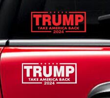TRUMP TAKE AMERICA BACK 2024 Decal Vinyl Car Window Sticker ANY SIZE picture