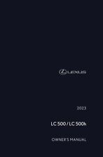 2023 Lexus LC 500, 500H Owners Manual User Guide picture