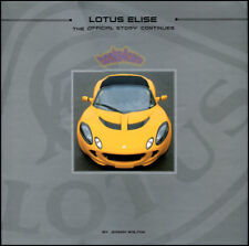 LOTUS ELISE BOOK OFFICIAL STORY CONTINUES WALTON JEREMY 111 SPORT 340R 190 S picture
