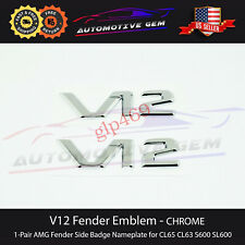 V12 AMG Emblem Fender Side Badge Chrome Nameplate for Mercedes Benz CL SL S picture