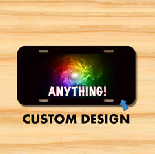 ANY CUSTOM DESIGN License Plate Vehicle Auto Tag   picture