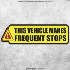 This Vehicle Makes Frequent Stops sticker / decal / truck / vehicle / delivery  picture