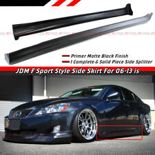 FOR 2006-13 LEXUS IS250 IS350 IN-S STYLE MATT BLACK SIDE SKIRT PANEL EXTENSION  picture
