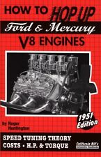 How to Hop Up Ford & Mercury V8 Engines: Speed Tuning Theory, Costs, H.P. & picture