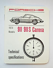 PORSCHE 911 + 911S + CARRERA TECHNICAL SPECIFICATIONS 1974 NEW picture