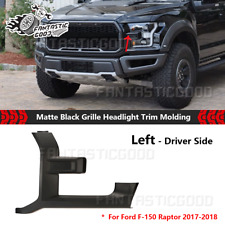 Front Left Side Grille Headlight Molding Trim For Ford F-150 Raptor 2017-2018 picture