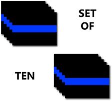 THIN BLUE LINE USA POLICE OFFICER 3M VINYL DECAL STICKER PACK OF 10 CAR TRUCK  picture
