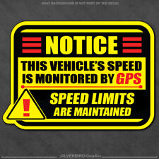 Speed monitored by GPS sticker vehicle truck bumper business notice caution picture