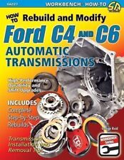 Rebuild & Modify Ford C4 And C6 Automatic Transmissions Manual Book picture