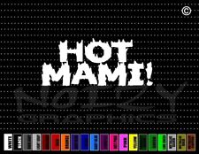 Hot Mami Funny Pretty Princess Latina Family Mom Car Decal Window Vinyl Sticker picture