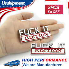 F*CK IT EDITION silver and red emblem fits Chevy Honda Toyota Ford Car Truck 2x picture