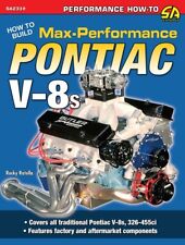How to Build Max-Performance Pontiac V8s picture