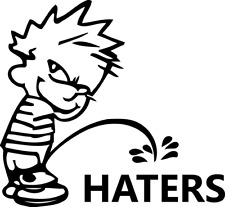 Calvin pee piss on HATERS funny sticker decal picture