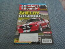 JULY 2010 MUSTANG MONTHLY MAGAZINE SHELBY GT500CR CLASSIC '67 SHELBY GT500 picture
