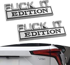2X F*CK IT EDITION emblem Badges Sticker Decal for Universal Car Silver+black picture