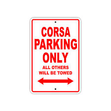 Corsa Parking Only Boat Ship Yacht Marina Dock Notice Aluminum Metal Sign picture