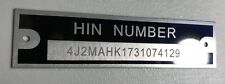 HIN Tag ID Plate Serial Number Boat Watercraft Fishing Speedboat Skiing ENGRAVED picture