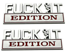 2x F*ck-it EDITION EMBLEM Badge 3D Sticker Decal with Car Truck Chrome Red picture