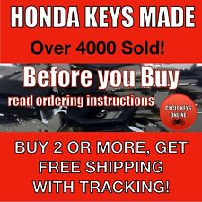 Honda Motorcycle Cut to Code Spare Replacement Keys Made READ INSTRUCTIONS picture