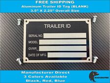 Trailer ID Tag (Blank) Serial Data Plate 3 Colors Available Black Red Blue picture