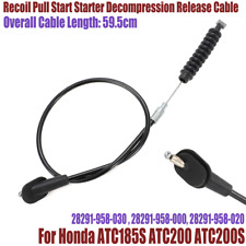 For Honda ATC185S ATC200 ATC200S Recoil PullStart Decompression Release Cable picture