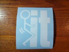  Fuck-It Funny Diecut Decal Sticker Car Truck Window  you off Vinyl picture