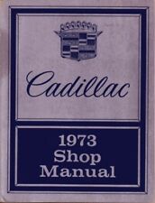 1973 Cadillac Service Shop Repair Manual Book Engine Drivetrain Electrical Guide picture