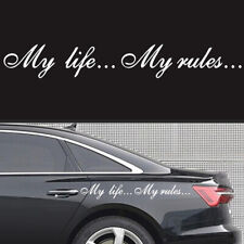 Car Window Body Side Decal Vinyl Stickers My life...My rules... Graphics White picture