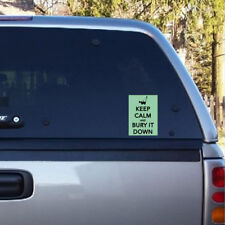 Keep Calm and Bury It Down Car Sticker Label Pipe Liner picture