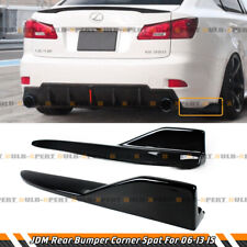 For 06-13 Lexus IS250 IS350 IS F Gloss Black Rear Bumper Corner Aprons Extension picture