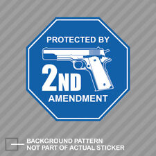 Protected by 2nd Amendment Sticker Decal Vinyl gun rights 2a molon labe picture