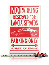 Lancia Stratos Coupe Reserved Parking Only 12x18 Aluminum Sign - Italian Car picture