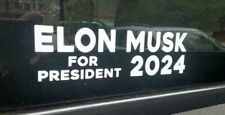 Elon Musk for President 2024 Elections Political Decal Sticker Bumper picture
