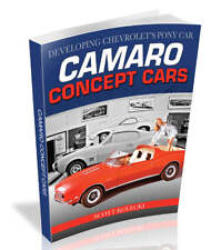 Developing Chevrolet's Camaro Pony Car Concept book Kolecki RS SS Z/28 ZL1 IROC picture