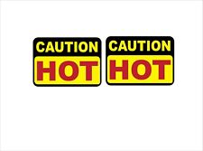  (2) CAUTION HOT Warning Safety Decal Stickers p793 picture
