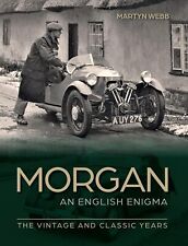 Morgan Car The English Enigma The Vintage and Classic Years book picture