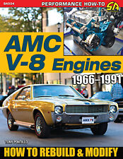 AMC V-8 Engines 1966–1991 How to Rebuild Modify Javelin AMX Gremlin book manual picture