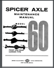 Spicer DANA 60 AXLE SERVICE MANUALs front Rear carrier type Comb Bound 52 pages picture