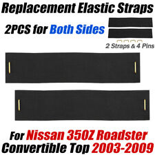 For 2003-2009 Nissan 350Z Roadster Replacement Convertible Top Bands Straps Kit picture