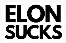 ELON SUCKS STATIC WINDOW CLING Tesla Bumper Sticker Vinyl Decal Gift Musk picture