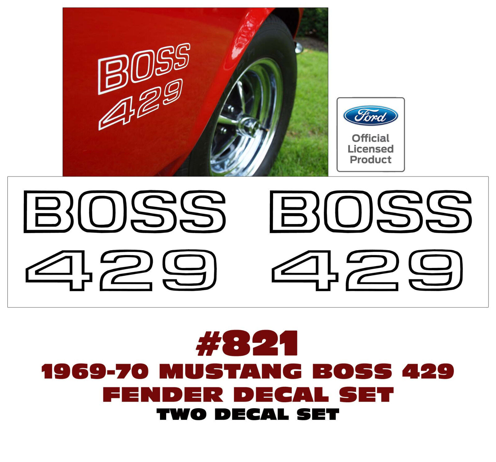 821 1969 1970 FORD MUSTANG - BOSS 429 FENDER DECALS - TWO DECALS - LICENSED