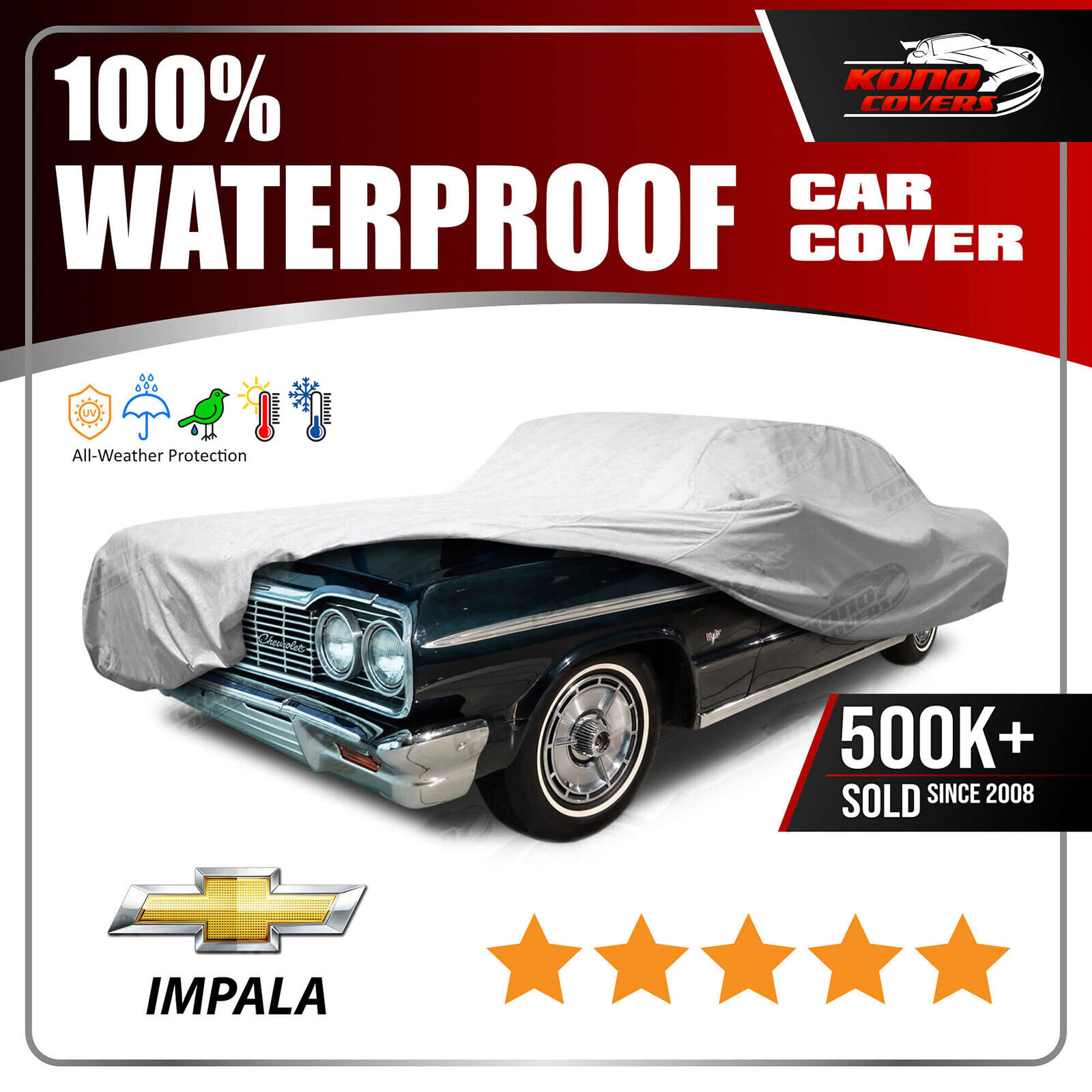 Chevy Impala 2-Door 1962-1964 CAR COVER - 100% Waterproof Breathable UV Resist