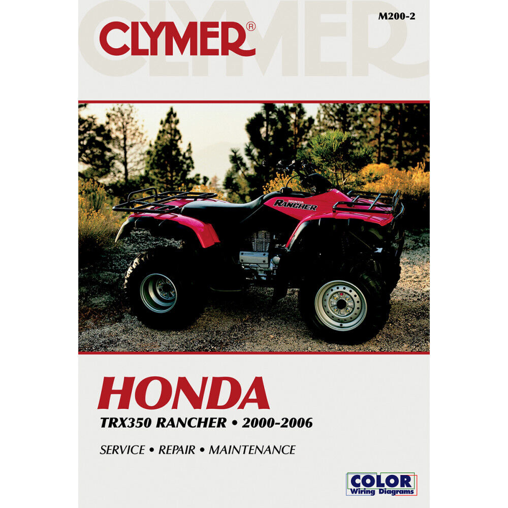 CLYMER Physical Book for Honda TRX350 Rancher 2000-2006 | M200-2