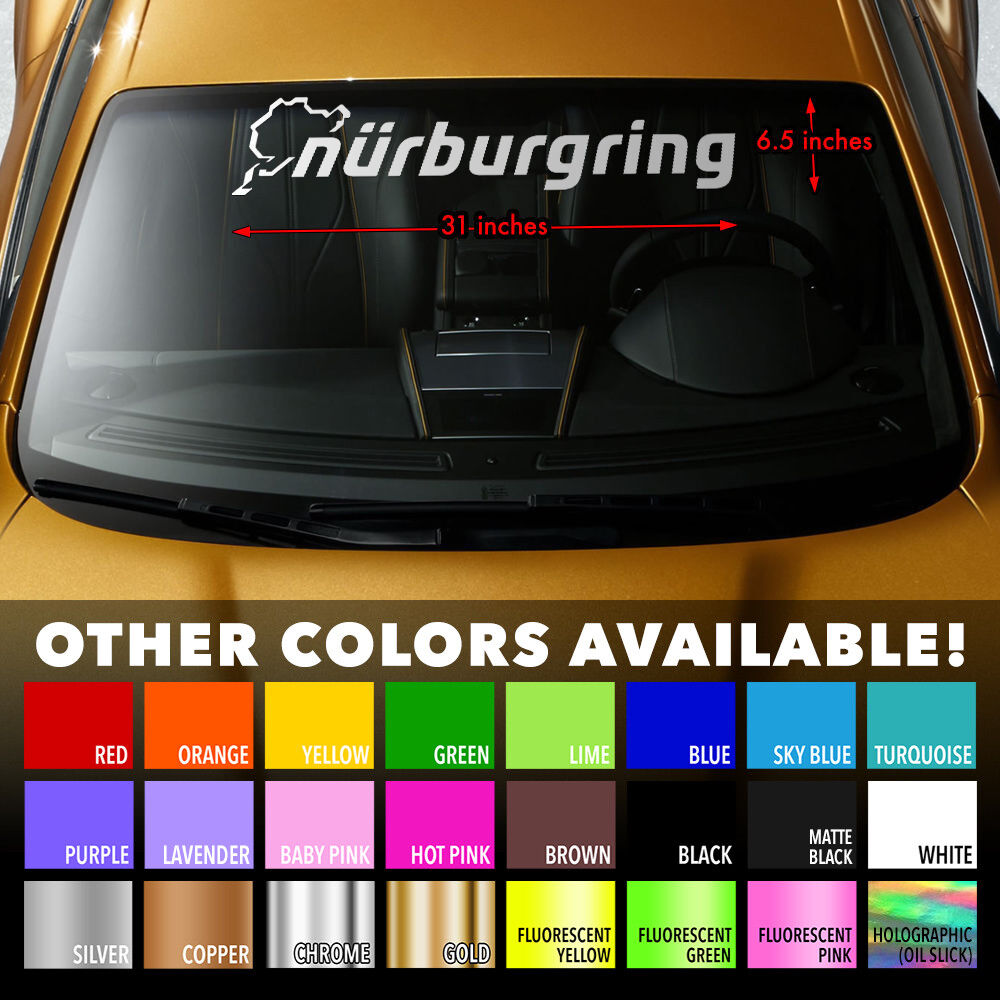 NURBURGRING THE RING Windshield Banner Vinyl Long Lasting Decal Sticker 31\