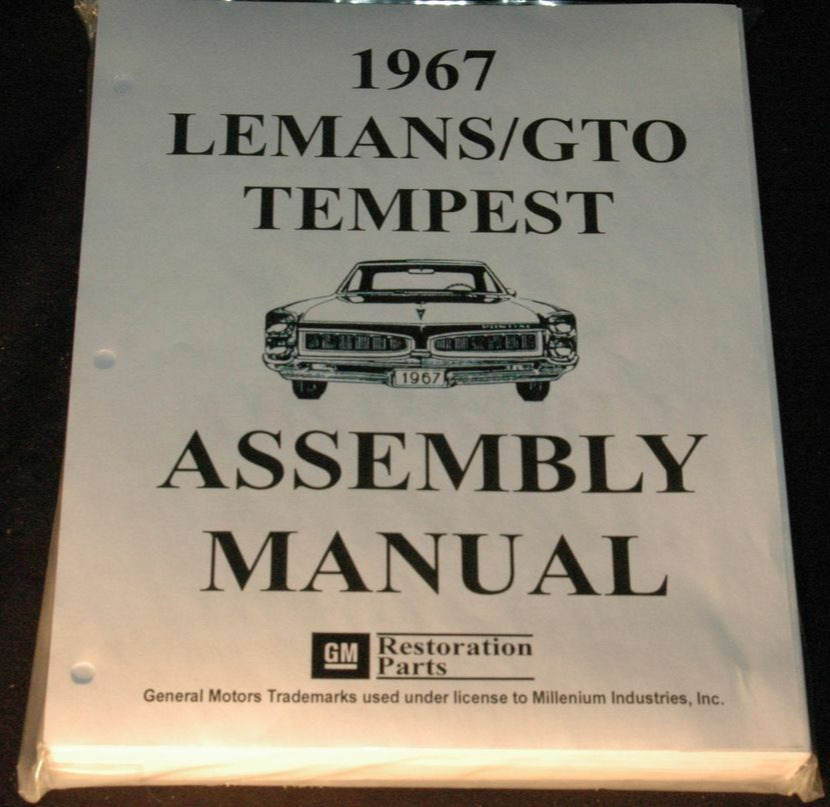 1967 GTO/LEMANS/TEMPEST ASSEMBLY MANUAL 100\'S OF PAGES OF PICTURES, PART NUMBERS